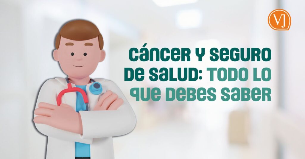 SEGURO DE SALUD COBERTURA CÁNCER VALDIVIESO JARAMILLO