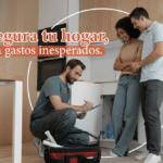 Un pequeño daño puede ser un gran gasto: asegura tu hogar sin complicarte